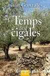 Le temps des cigales vignette